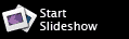 Start Slideshow